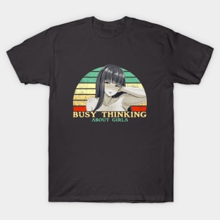 Busy Thinking About Girls - Funny Lesbian Anime - Retro Sunset T-Shirt